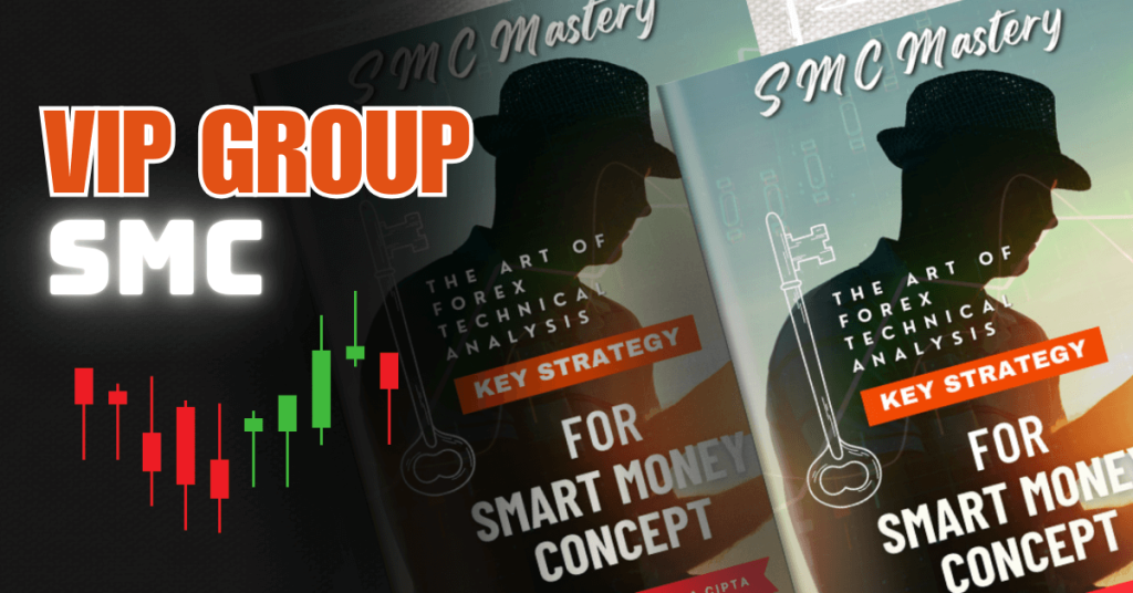 VIP Group Strategi SMC